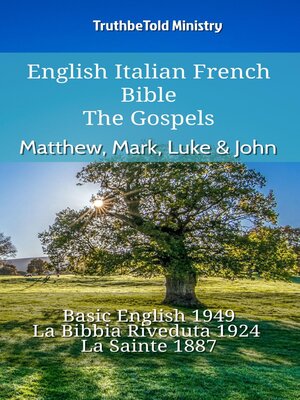 cover image of English Italian French Bible--The Gospels--Matthew, Mark, Luke & John